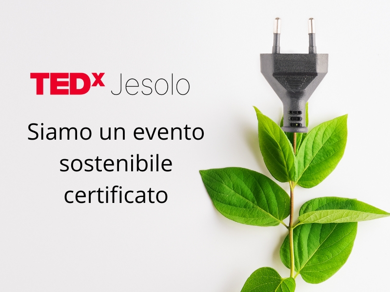 tedxjesolo un evento sostenibile certificato